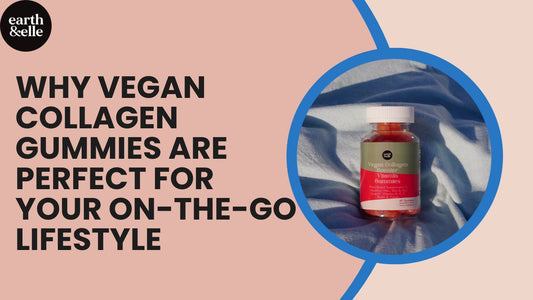 Why Vegan Collagen Gummies Are Perfect for Your On-the-Go Lifestyle